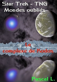 Le Complexe de Kodos
